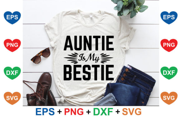 Auntie is My Bestie