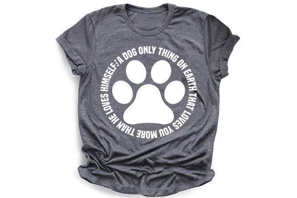 Dog SVG Design, a Dog Only Thing On