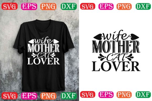 Dog SVG Design: Wife Mother Cat Lover