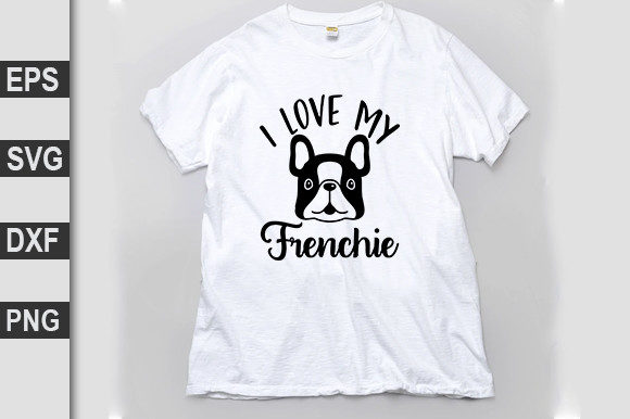Love My Frenchie Embroidery Design