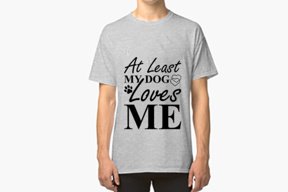 My Dog Loves Me Svg Design