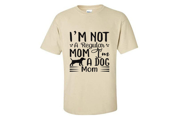Not a Regular Mom, But a Dog Mom