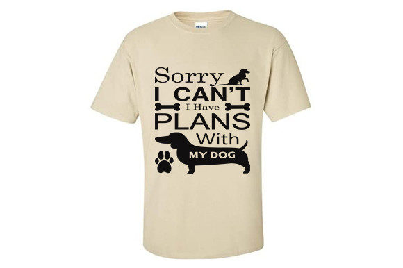 Sorry I Can’t I Have Dog Svg Design