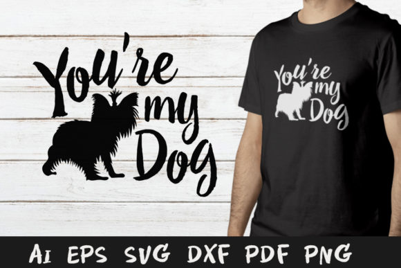 You’re My Dog SVG